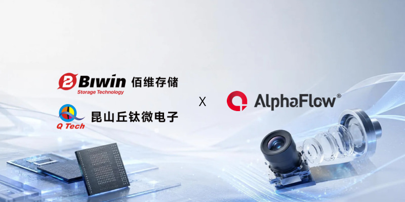 从AI存储到智能视觉：佰维存储、丘钛微相继选用AlphaFlow